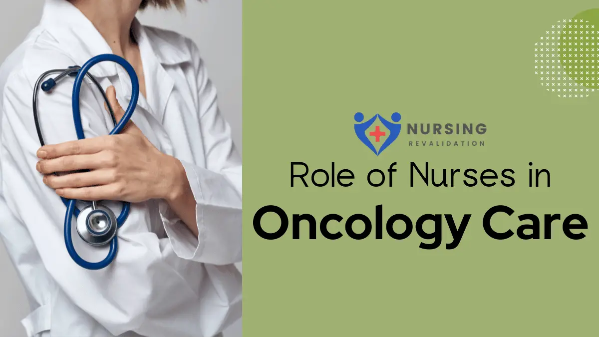 The Vital Role of Nurses in Oncology Care