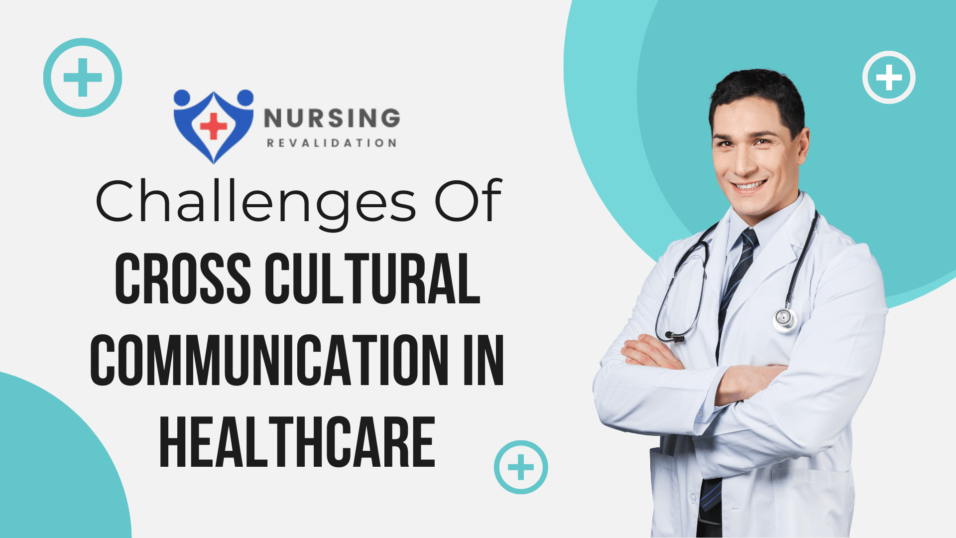 Challenges of Cross Cultural Communication in Healthcare