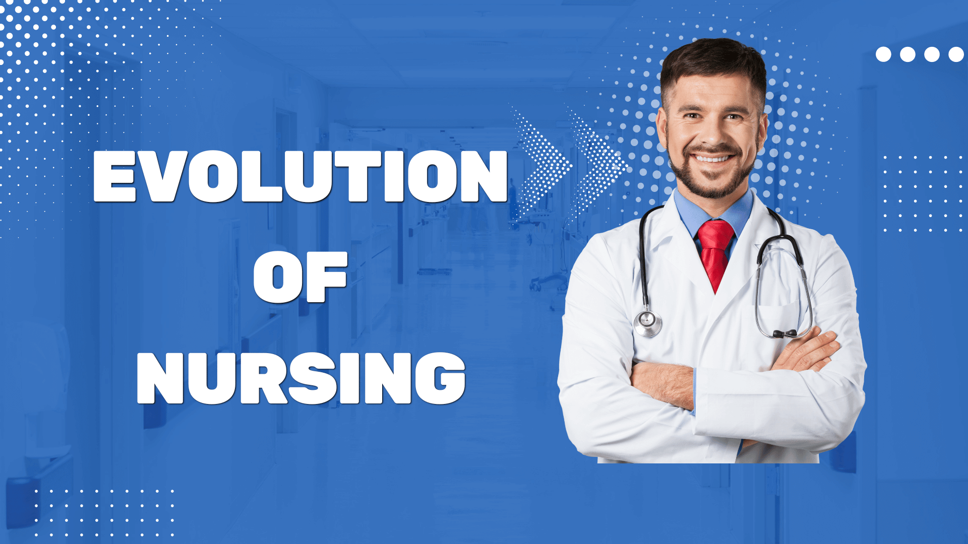 Evolution of Nursing