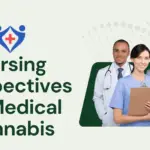 Nursing Perspectives on Medical Cannabis