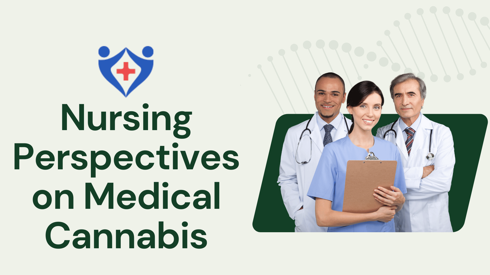Nursing Perspectives on Medical Cannabis