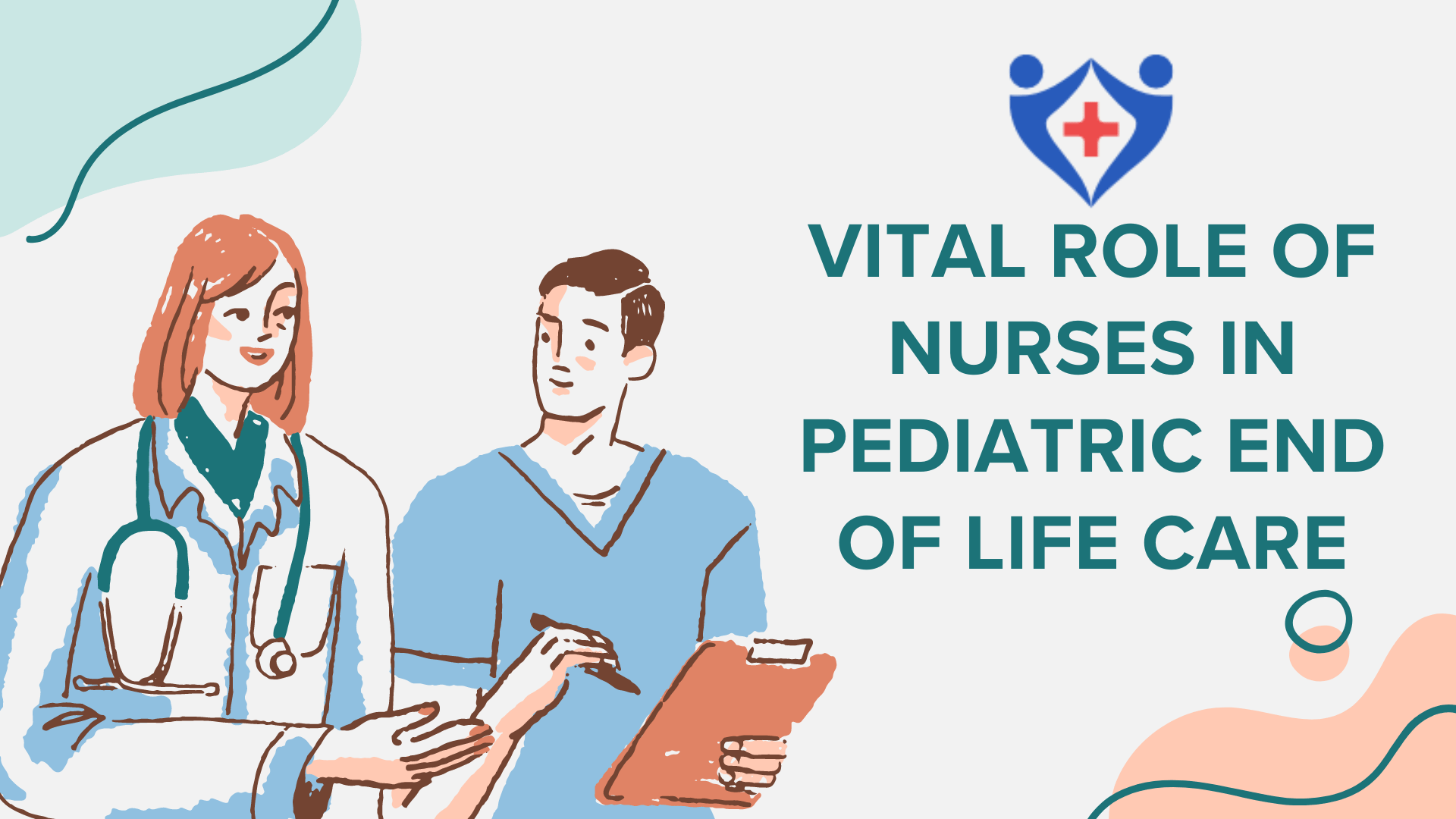 Vital Role of Nurses in Pediatric End of Life Care