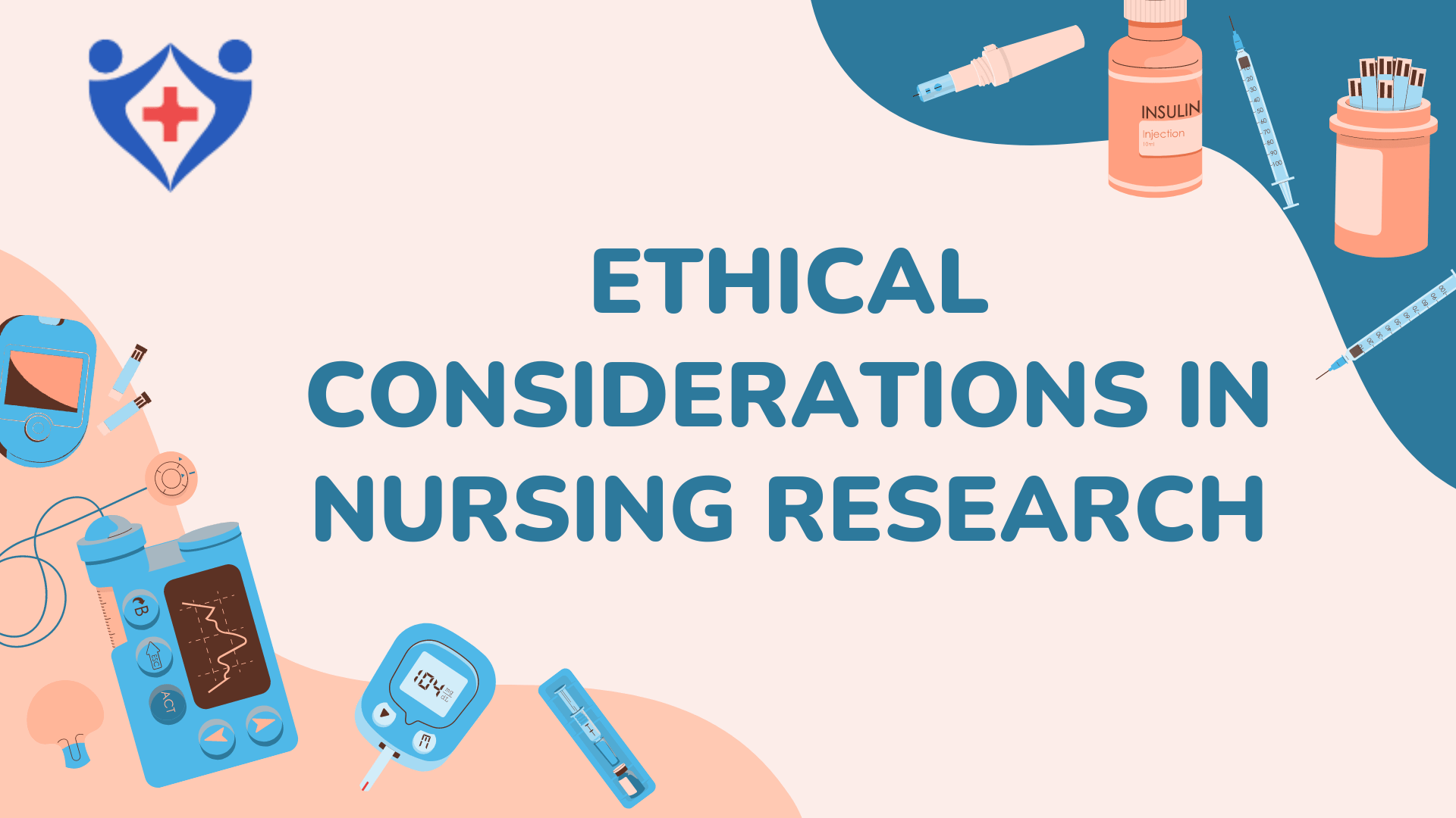Ethical Considerations in Nursing Research