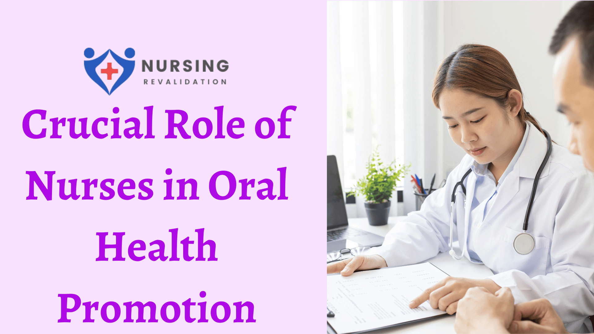 Crucial Role of Nurses in Oral Health Promotion