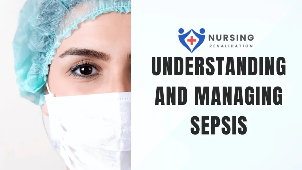 Understanding and Managing Sepsis