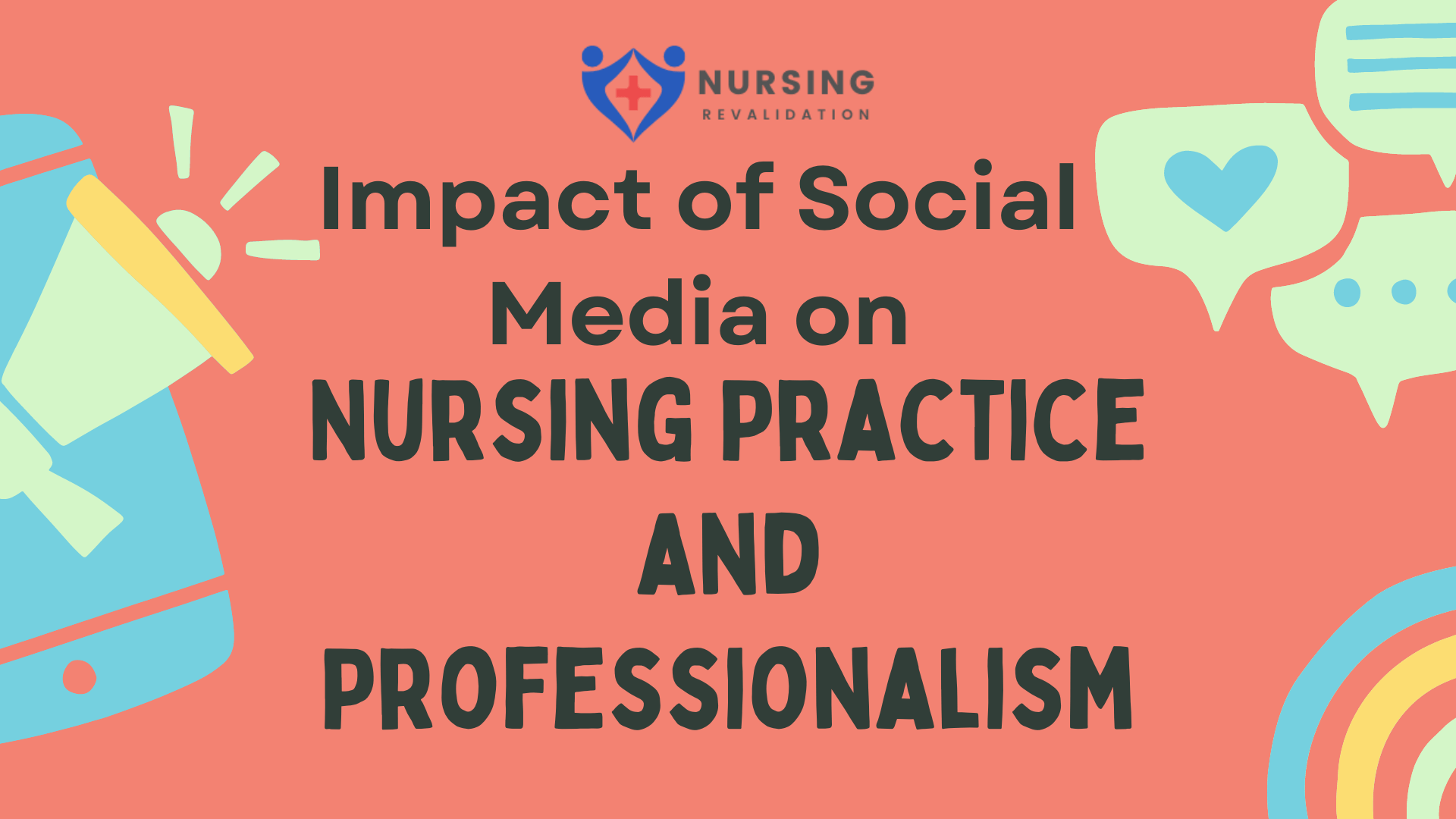 Impact of Social Media on Nursing Practice and Professionalism