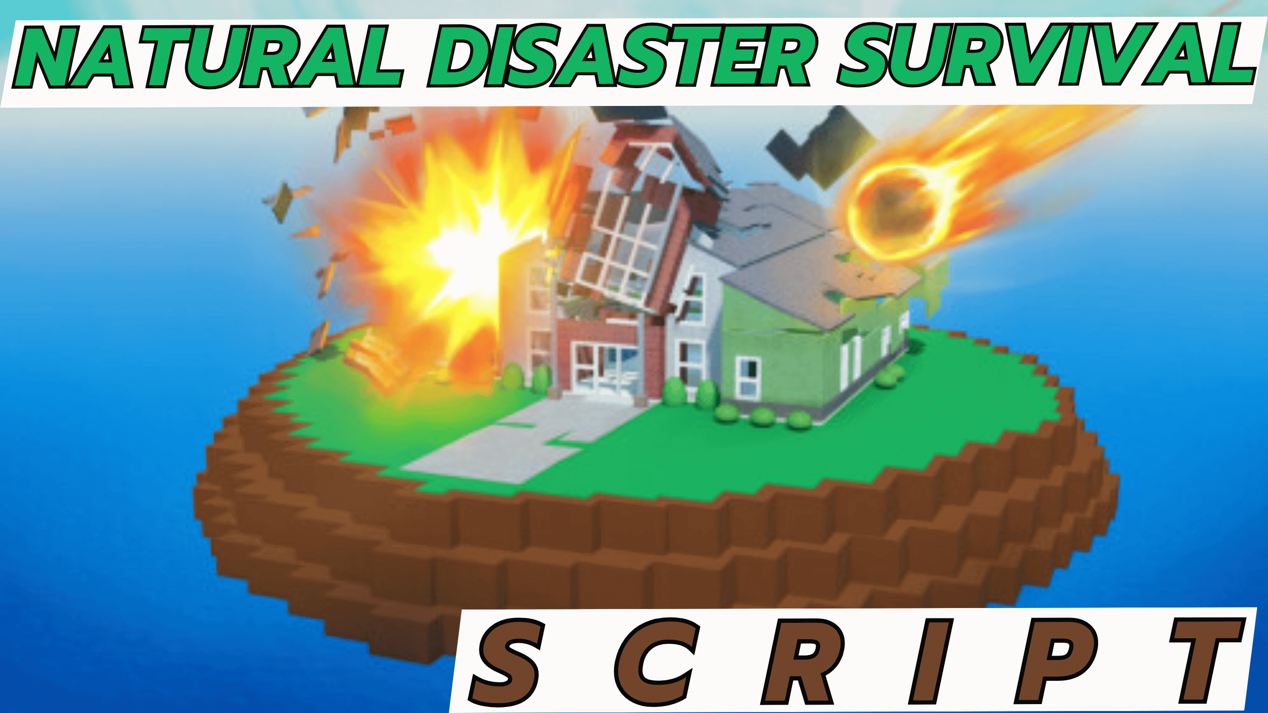 natural disaster survival scripts